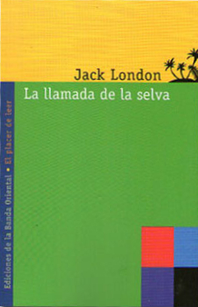 Carátula del libro La llamada de la selva