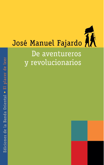 Carátula del libro De aventureros y revolucionarios