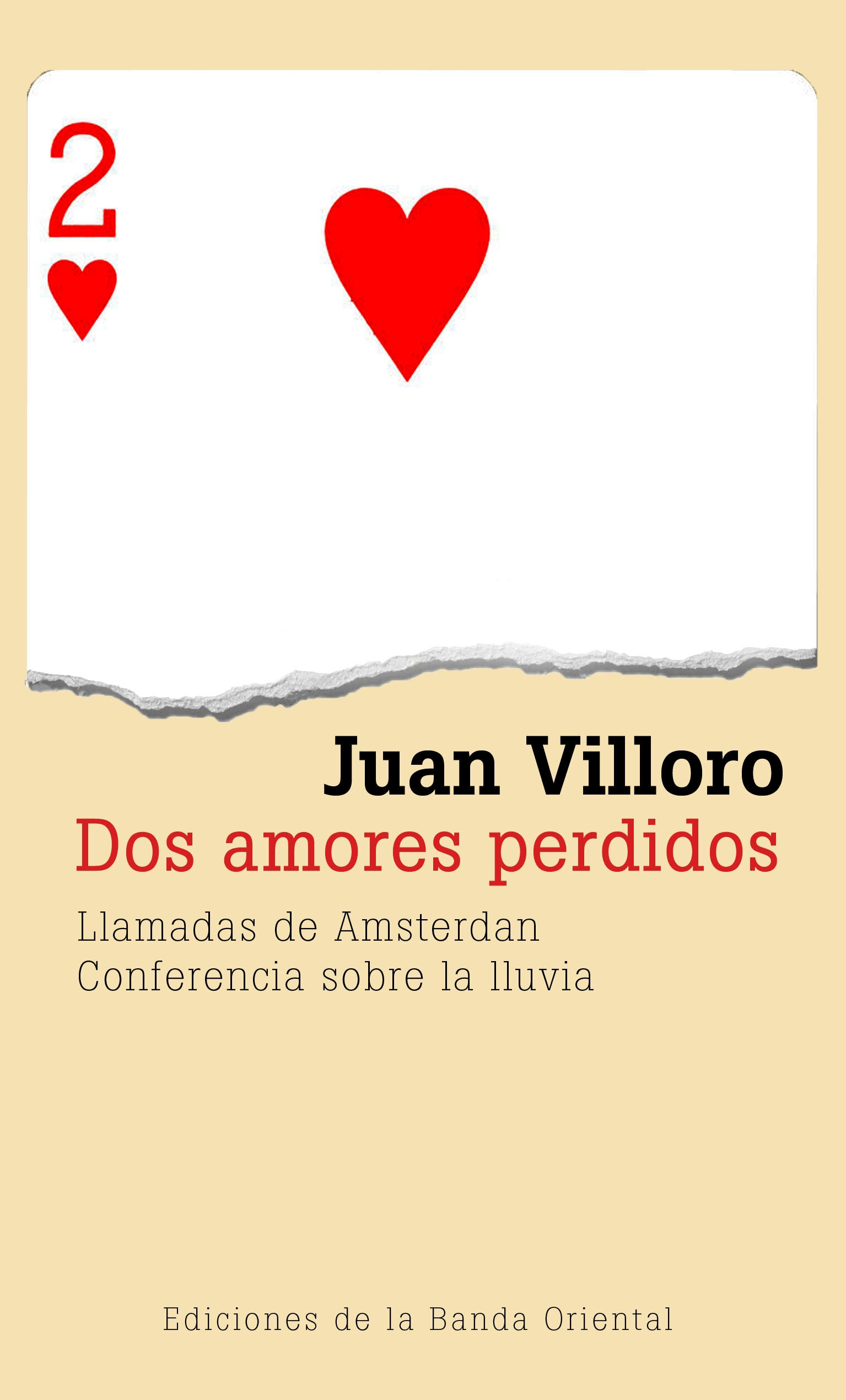 Juan Villoro: «Dos amores perdidos»