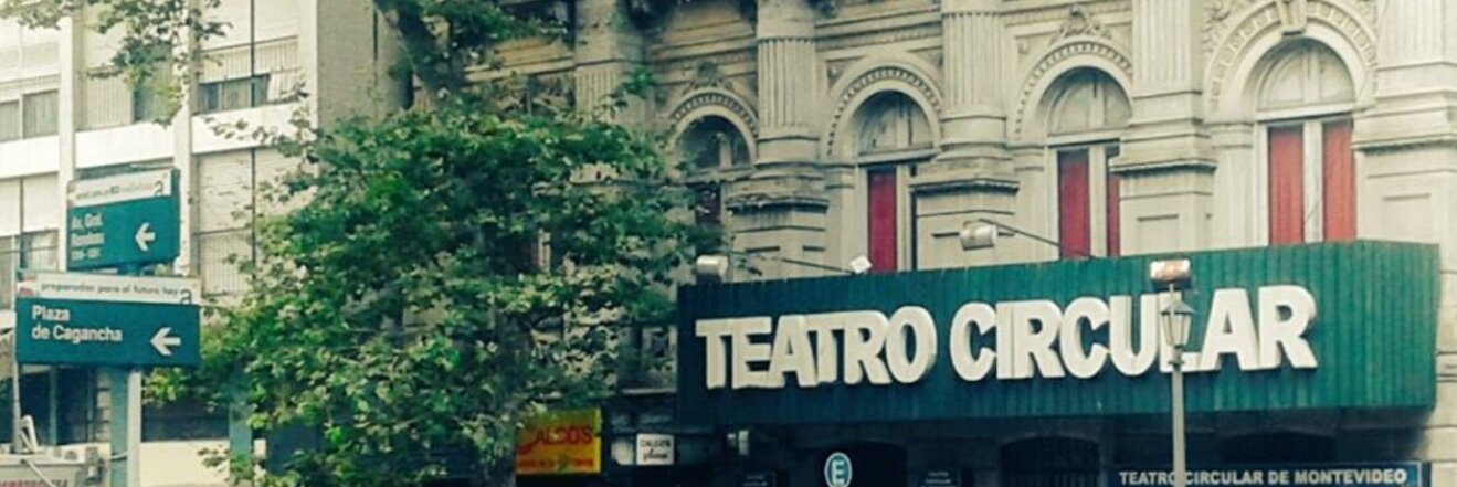 Teatro Circular de Montevideo: Pronto nos volveremos a encontrar en el escenario