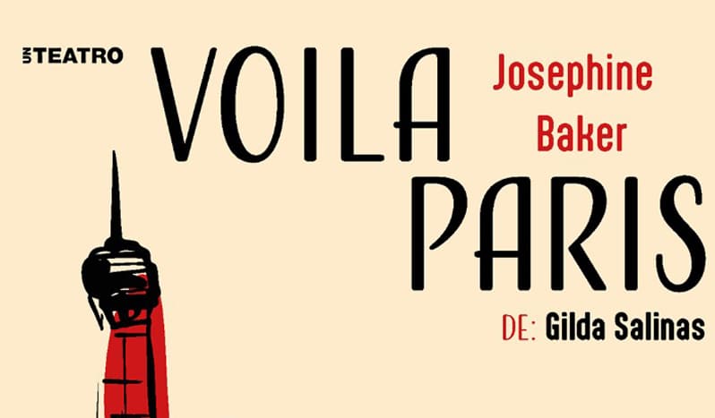Hermandad teatral  México – Uruguay:    Voila París: Tributo a Josephine Baker