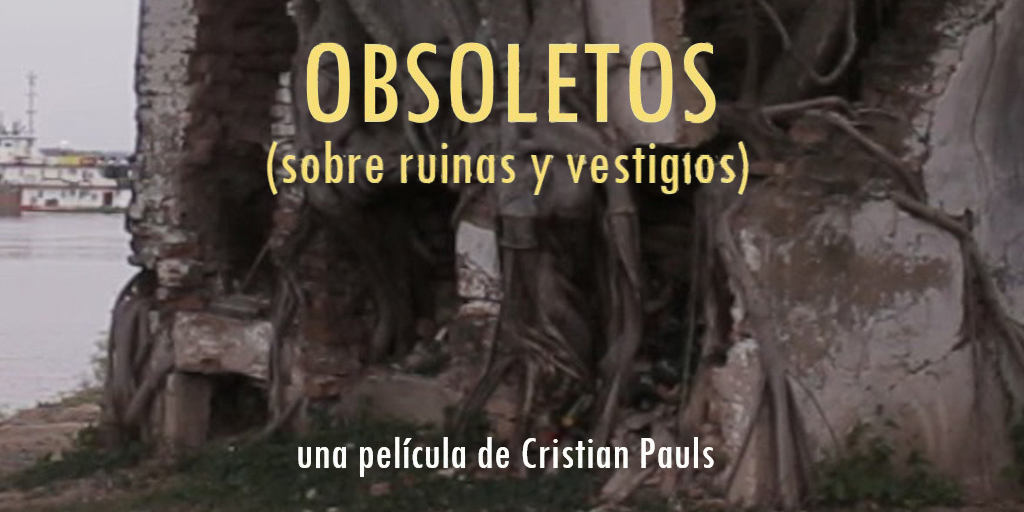 Portada de “OBSOLETOS” (Sobre ruinas y vestigios)